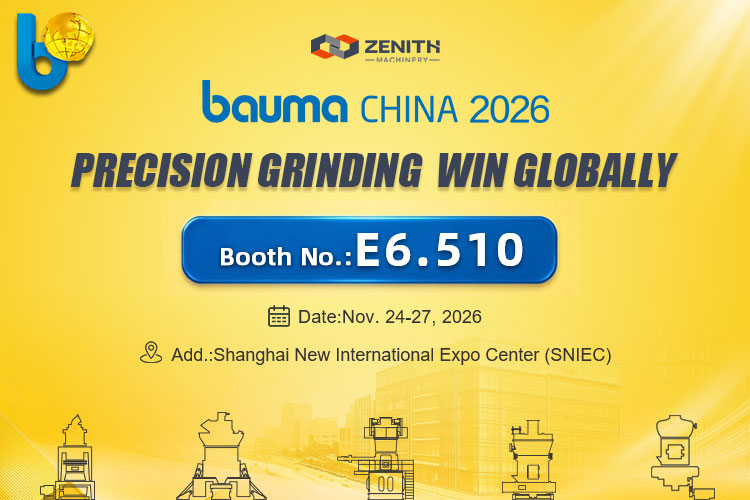 Ready to Meet, Ready to Grow | Zenith Invites You to bauma CHINA 2026, Exploring New Value in Powder Grinding img
