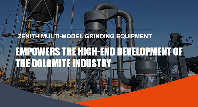 Zenith Multi-Model Grinding Equipment Empowers the High-End Development of the Dolomite Industry image